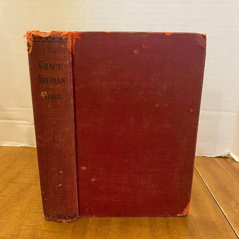 Grace Truman Or Love and Principle Sallie Rochester Ford 1903 Hardcover Literary